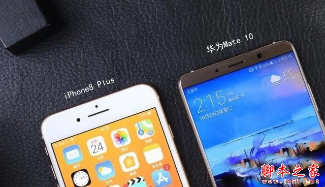 华为Mate10与iPhone8 Plus哪一个好？苹果8Plus与华为Mate10外观性能拍照对比评测