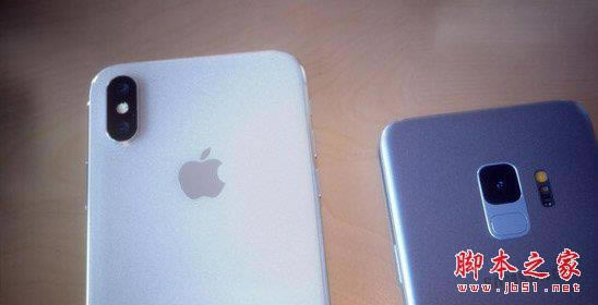 三星S9和iPhone X哪个好?苹果iPhone X和Galaxy S9对比评测_手机评测_手机学院_本站