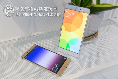 华为P8&小米Note对比导购 华为P8&小米Note对比导购